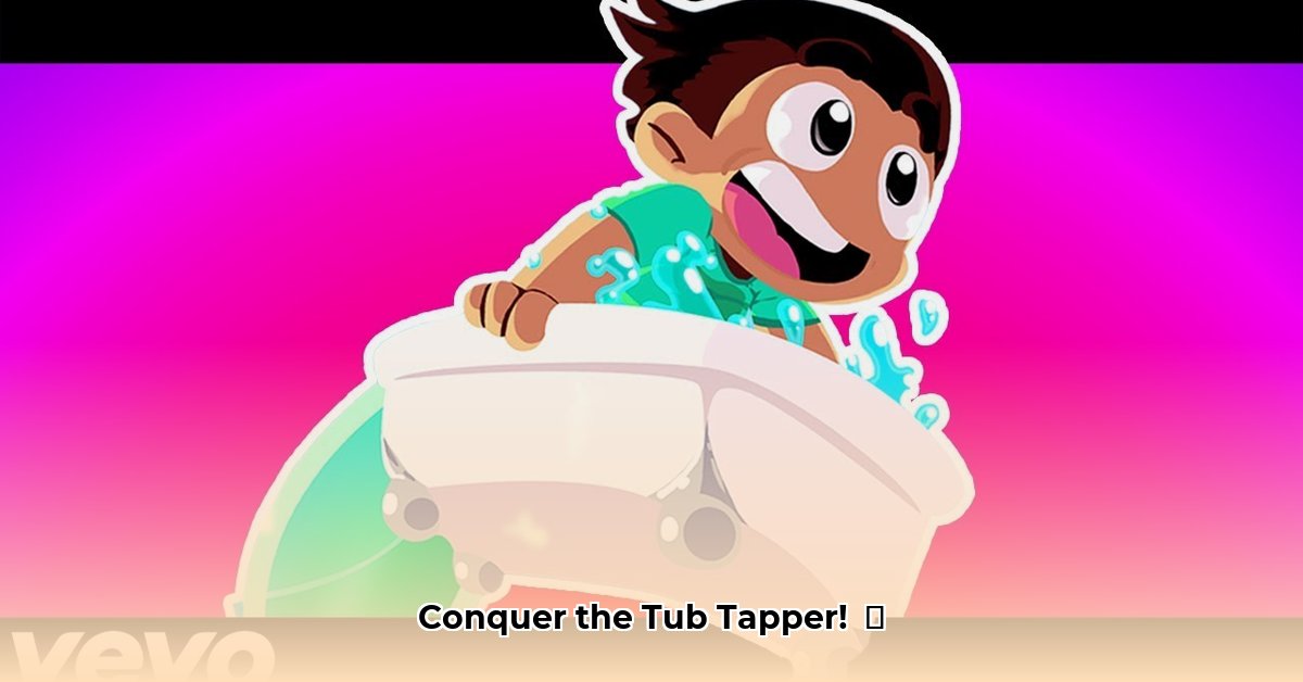 tub-tapper